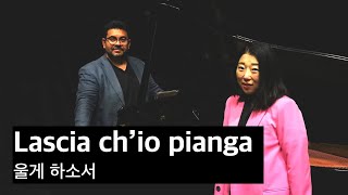 G.F.Händel -Lascia ch'io pianga 울게 하소서 Ten Luis O.Sandoval (sub Italian, Korean, English,)