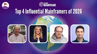 Celebrating Our Top 4 Influential Mainframers of 2026!
