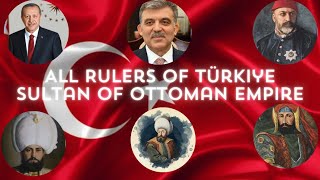 👑 All the Rulers of Türkiye (1299–2023) | Sultan of the Ottoman Empire to the Presidents of Türkiye