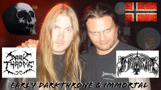 Early Darkthrone \u0026 Immortal (Vinyl)