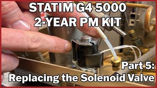 Statim G4 5000 2-Year PM Kit Part 5: Replacing the Solenoid Valve