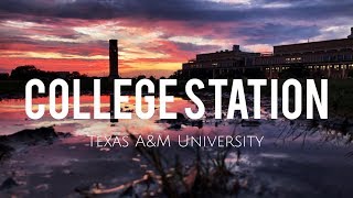 A TOUR OF COLLEGE STATION, TEXAS - TEXAS A&M UNIVERSITY