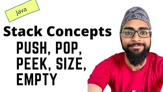 What is Stack? Stack Operations | Push, Pop, Peek, Size, Empty | DSA using Java #13