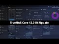 TrueNAS Core 12.0 U6 Update