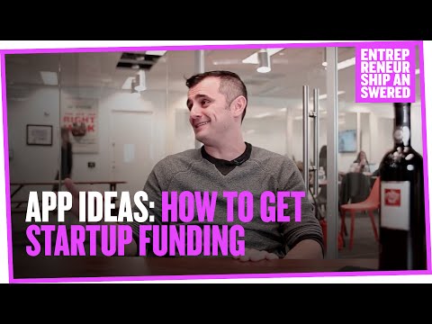 App Ideas: How to Get Startup Funding App Ideas: How to Get Startup Funding