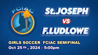 St.Joe vs Ludlowe - Girls Soccer FCIAC Semifinal