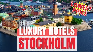 Best Luxury Hotels Stockholm | Travel Vlog