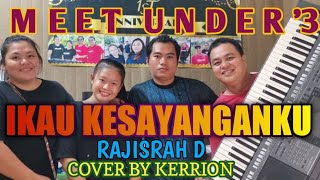 IKAU KESAYANGANKU_Rajisrah D (lagu sungai) cover by Kerrion Solong