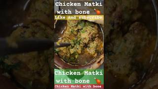 Chicken Matki kabab with bone 🍗🍗 | #shorts #food #cooking 👍