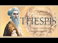 Thespis The Pioneer of Acting