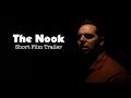 The Nook Trailer