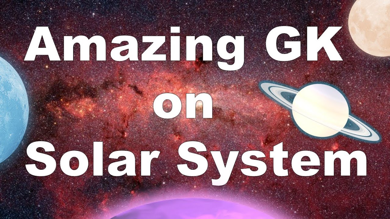 Gk Question And Answer On Solar System | Top 20 Gk Questions On Solar ...