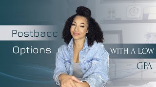 CAN I GET INTO A POST BACC PROGRAM WITH A LOW GPA? - Dr. Eva B