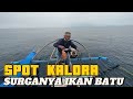 1 HARI MANCING IKAN BATU‼️😱😱SPOT KALORA KABUPATEN POSO MEMANG SURGANYA IKAN BATU