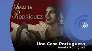 Amália Rodrígues - Uma Casa Portuguesa (con letra - lyrics video)