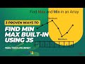 3 Best Ways to Find Min & Max in JavaScript Arrays (Fastest Methods!)