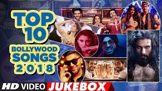 Top 10 Bollywood Songs 2018  Video Jukebox    New Hindi Songs 2018   T Series Latest Songs