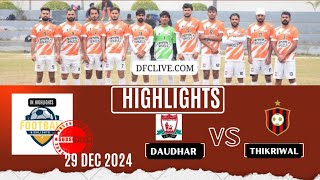 pind mehal kalan football tournament Daudhar vs thikriwal full highlights match penaltyshootout #ur7