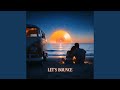 Let’s bounce
