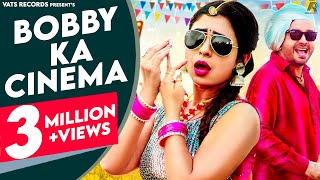 Bobby Ka Cinema (Full Song)  Surender Romio, Ak Jatti | New Haryanvi Songs Haryanavi 2022 | Haryanvi