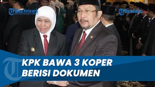 9 Jam Geledah Kantor Gubernur Jatim Khofifah, KPK Keluar Bawa 3 Koper Berisi Dokumen