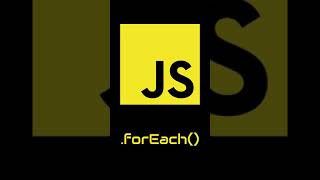 9) ForEach - JS Array Methods Under A Minute #Shorts