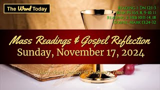 Today's Catholic Mass Readings \u0026 Gospel Reflection - Sunday, November 17, 2024