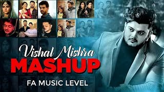 Vishal Mishra Mashup Song 2024 | Valentine's day celebration | Fa Music Level