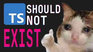 Why TypeScript should not exist