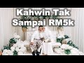 Tips Kahwin Jimat || Kos Bawah RM5k || Dari Tinder ke Pelamin