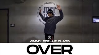 JIMMY POP-UP CLASS | Over - Lucky Daye | @justjerkacademy