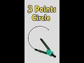 How to Draw a Circle Passing through 3 Points #shorts