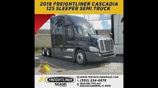 2018 Freightliner Cascadia 125 Sleeper Semi Truck