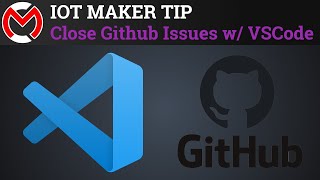 Close Github Issues From VSCode