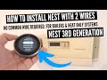 2 Wire Thermostat Installation With Nest Thermostat 3rd Generation