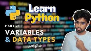 Python Fundamentals Variables, Data Types in Tamil | Python Part 2 | Feat. GreensTechnologies