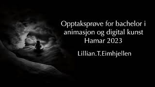 Hamar Opptaksprøve for bachelor i animasjon og digital kunst 2023