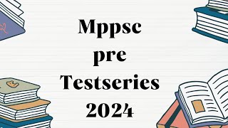 mppsc prelims 2024 full length test ||mppsc pre test series ||mppsc pre flt