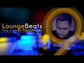 DJ Paulo Arruda - Lounge Beats 9 | Deep & Jazz