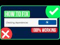 Microsoft Store Stuck On Checking Dependencies [FIXED] Fix Microsoft Store Stuck On Installing