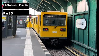 U-Bahn in Berlin | Part 5