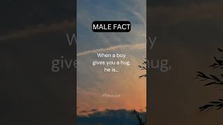 When a boy gives you a hug, he is... #psychologyfacts #psychology #shorts #fyp