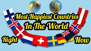 Top 10 Most Happiest Countries In The World Right Now