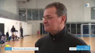 Reportage France 3 sur Mouvaux Lille Metropole Futsal