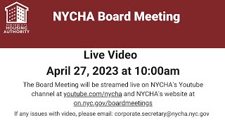 New York City Housing Authority Board Meeting  - April 27, 2023 at 10:00am