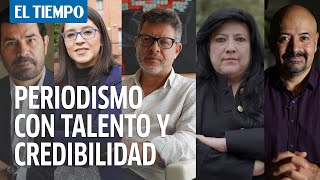 EL TIEMPO: Periodismo de calidad, con talento y credibilidad