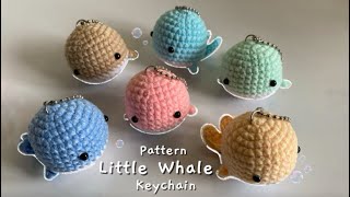 Little Whale keychain🐳✨ | PATTERN CROCHET