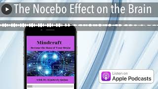 The Nocebo Effect on the Brain