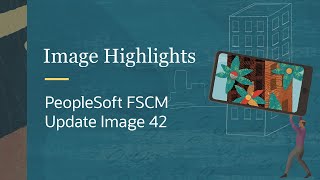 Image Highlights, PeopleSoft FSCM Update Image 42