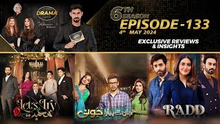 Let's Try Mohabbat | Jaan Se Pyara Juni | Radd | Drama Reviews | Season 6 - Episode #133